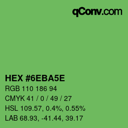 Color code: HEX #6EBA5E | qconv.com