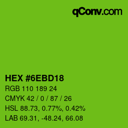 Color code: HEX #6EBD18 | qconv.com