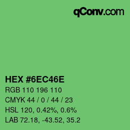 Color code: HEX #6EC46E | qconv.com