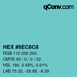 Color code: HEX #6EC8C8 | qconv.com