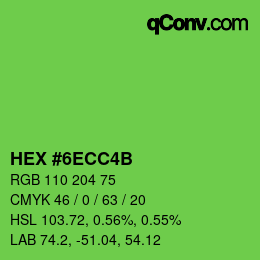 カラーコード: HEX #6ECC4B | qconv.com