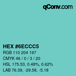 カラーコード: HEX #6ECCC5 | qconv.com