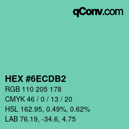 カラーコード: HEX #6ECDB2 | qconv.com