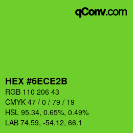 カラーコード: HEX #6ECE2B | qconv.com