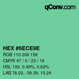 カラーコード: HEX #6ECE9E | qconv.com