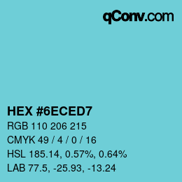 カラーコード: HEX #6ECED7 | qconv.com