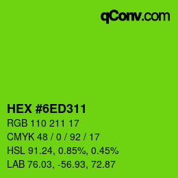 Color code: HEX #6ED311 | qconv.com