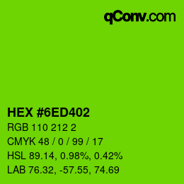 Color code: HEX #6ED402 | qconv.com