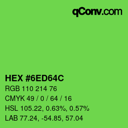 カラーコード: HEX #6ED64C | qconv.com