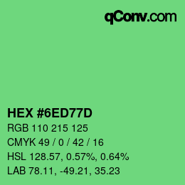 カラーコード: HEX #6ED77D | qconv.com