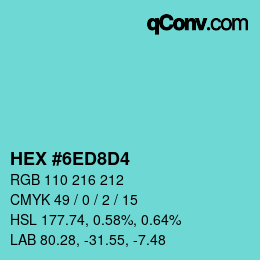 カラーコード: HEX #6ED8D4 | qconv.com