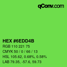 Color code: HEX #6EDD4B | qconv.com