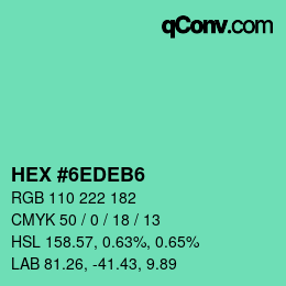 カラーコード: HEX #6EDEB6 | qconv.com
