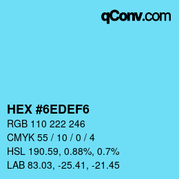 颜色代码: HEX #6EDEF6 | qconv.com