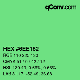 カラーコード: HEX #6EE182 | qconv.com