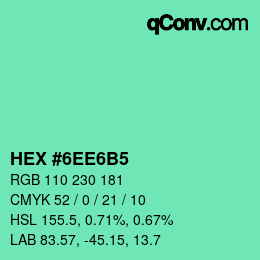 カラーコード: HEX #6EE6B5 | qconv.com