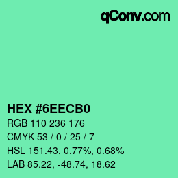 カラーコード: HEX #6EECB0 | qconv.com