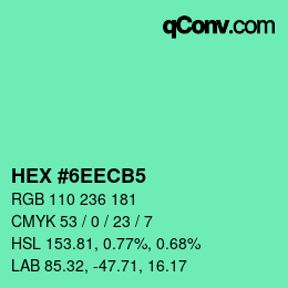 カラーコード: HEX #6EECB5 | qconv.com