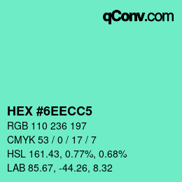 カラーコード: HEX #6EECC5 | qconv.com