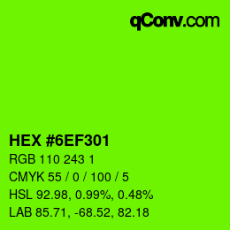 Color code: HEX #6EF301 | qconv.com