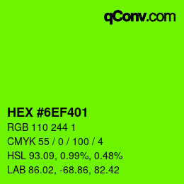 Color code: HEX #6EF401 | qconv.com