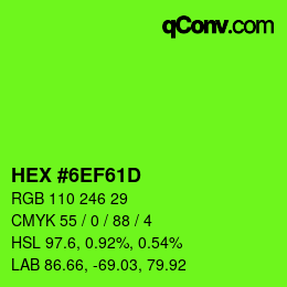 Color code: HEX #6EF61D | qconv.com