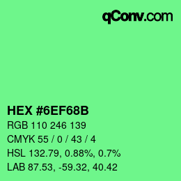 カラーコード: HEX #6EF68B | qconv.com