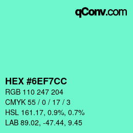 Color code: HEX #6EF7CC | qconv.com