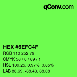 Farbcode: HEX #6EFC4F | qconv.com