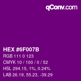 Color code: HEX #6F007B | qconv.com