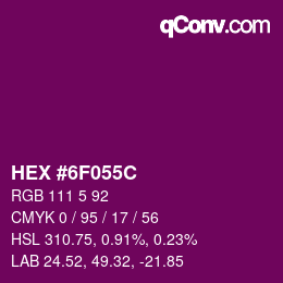 Color code: HEX #6F055C | qconv.com