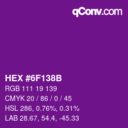 Color code: HEX #6F138B | qconv.com
