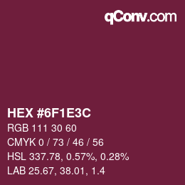 Color code: HEX #6F1E3C | qconv.com