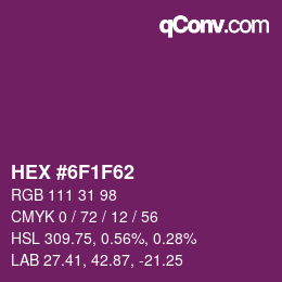 颜色代码: HEX #6F1F62 | qconv.com