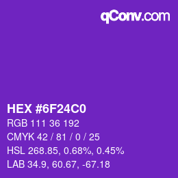Color code: HEX #6F24C0 | qconv.com