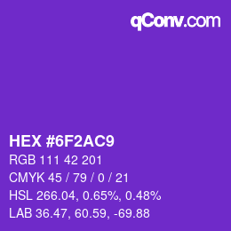 カラーコード: HEX #6F2AC9 | qconv.com