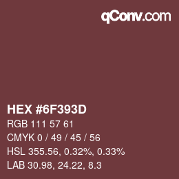 Código de color: HEX #6F393D | qconv.com