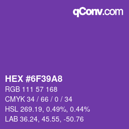 颜色代码: HEX #6F39A8 | qconv.com