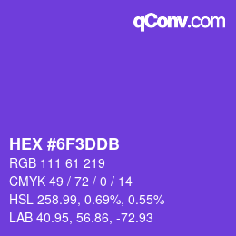 カラーコード: HEX #6F3DDB | qconv.com