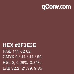 Código de color: HEX #6F3E3E | qconv.com