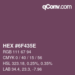 Color code: HEX #6F435E | qconv.com