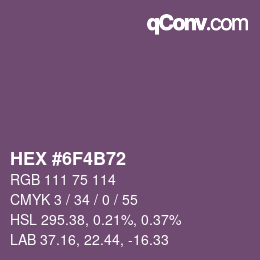 颜色代码: HEX #6F4B72 | qconv.com
