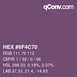 Color code: HEX #6F4C70 | qconv.com