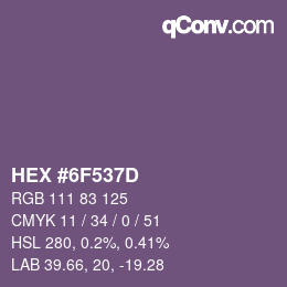 颜色代码: HEX #6F537D | qconv.com