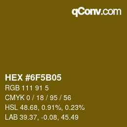 Color code: HEX #6F5B05 | qconv.com