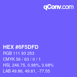 颜色代码: HEX #6F5DFD | qconv.com