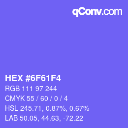 カラーコード: HEX #6F61F4 | qconv.com
