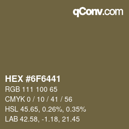 Code couleur: HEX #6F6441 | qconv.com