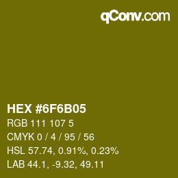 Color code: HEX #6F6B05 | qconv.com