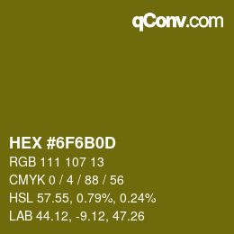 Color code: HEX #6F6B0D | qconv.com